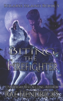 Paperback Biting the Firefighter Book