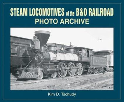 Paperback Steam Locomotives of the B & O Railroad Book