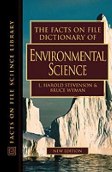 Hardcover The Facts on File Dictionary of Environmental Science Book