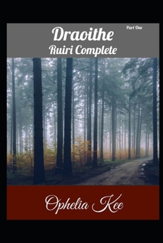 Paperback Draoithe: The Ruiri Complete: Part 1 Book