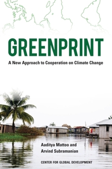 Paperback Greenprint: A New Approach to Cooperation on Climate Change Book