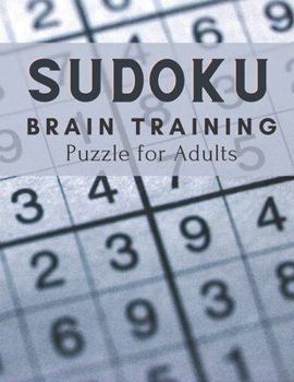 Paperback Sudoku Brain Training Puzzle for Adults: 200 + Puzzles Activity Easy Medium Hard for Sudoku Master Training Concentrate Stress Relierf Relaxing Book