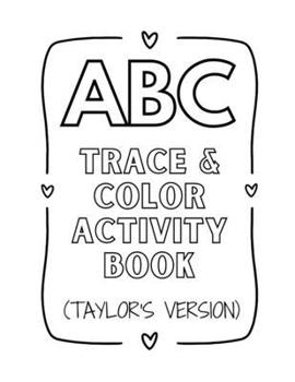 Paperback ABC Trace & Color Activity Book (Taylor's Version) Book