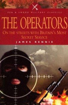 Paperback Operators: On the Streets with Britain’s Most Secret Service (Pen & Sword Military Classics, 39) Book