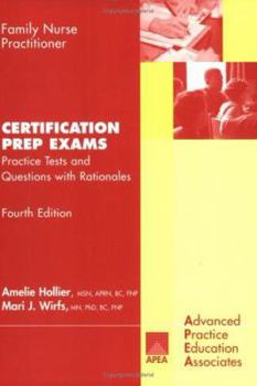 Paperback Family Nurse Practitioner Certification Prep Exams: Practice Tests And Questions With Rationales Book