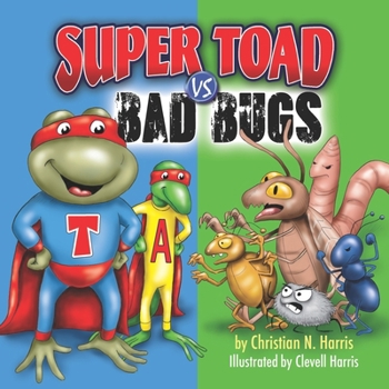 Paperback Super Toad vs Bad Bugs Book