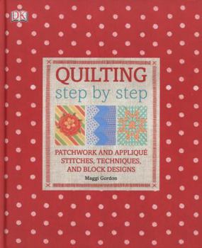Hardcover Quilting Step by Step Book