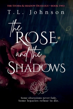 Paperback The Rose and the Shadows Book