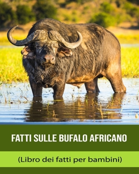 Fakty o Bawól afrykański (Fakty Książka dla dzieci)