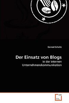 Paperback Der Einsatz von Blogs [German] Book