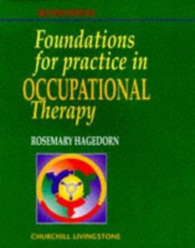 Paperback Foundations Prac in Occup Thrpy 2/E Book