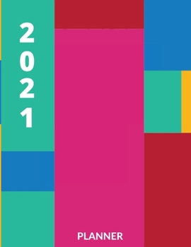 Paperback 2021 Planner: Vertical Weekly Planner 8.5x11 12 Months Jan 1, 2021 to Dec 31, 2021 Appointment Calendar Organizer Book With Time Slo Book