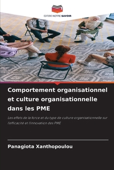 Comportement organisationnel et culture organisationnelle dans les PME (French Edition)