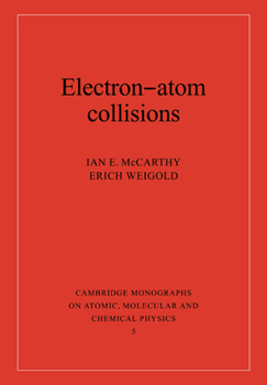 Paperback Electron-Atom Collisions Book