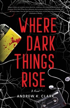 Paperback Where Dark Things Rise Book