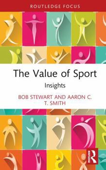 Hardcover The Value of Sport: Insights Book