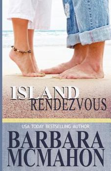 Island Rendezvous - Book #1 of the Tropical Escape