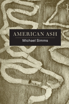 Paperback American Ash: Poems Book