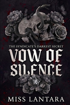 Vow of Silence: The Syndicate's Darkest Secret