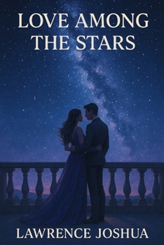 Paperback Love Among the Stars Book