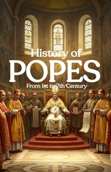 Paperback History of Popes From 1st to 7th Century Book