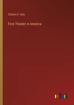 Paperback First Theater in America Book