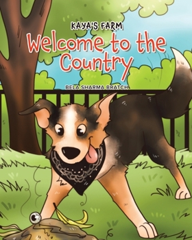 Paperback Kaya's Farm: Welcome to the Country Book