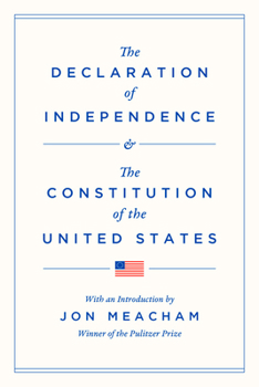 Hardcover The Declaration of Independence and the Constitution of the United States Book