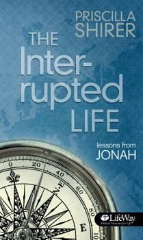 Paperback The Interrupted Life Booklet: Lessons from Jonah Book