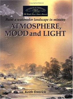 Paperback Atmosphere, Mood and Light: Paint a Watercolour Landscape in Minutes Book
