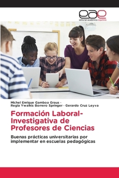 Paperback Formación Laboral-Investigativa de Profesores de Ciencias [Spanish] Book