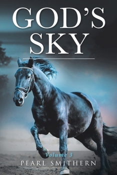 Paperback God's Sky Volume 3: Volume 3 Book