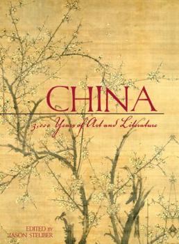 Hardcover China: A Celebration in Art and Literature Book