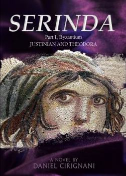 Paperback Serinda: Part 1, Byzantium Book