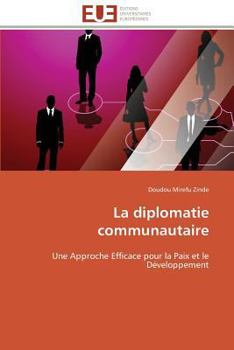 Paperback La Diplomatie Communautaire [French] Book