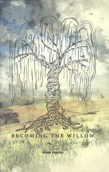 Hardcover Becoming the Willow Book