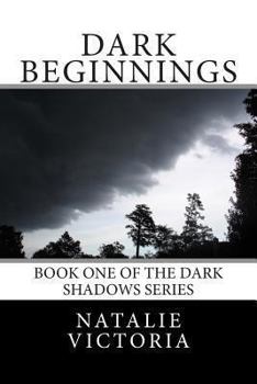 Paperback Dark Beginnings (Dark Shadows Series) Book