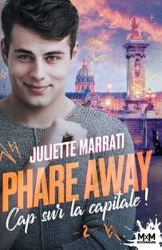 Paperback Cap sur la capitale: Phare away, T2 [French] Book