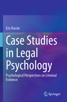 Paperback Case Studies in Legal Psychology: Psychological Perspectives on Criminal Evidence Book