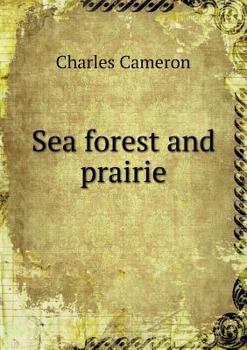 Paperback Sea forest and prairie Book