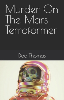Paperback Murder On The Mars Terraformer Book
