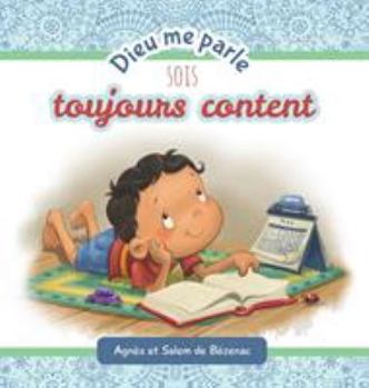 Hardcover Dieu me parle sois toujours content [French] Book