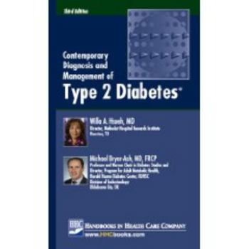 Contemporary Diagnosis and Management of Type 2 Diabetes, Second Edition