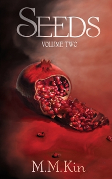 Seeds Volume Two - Book #2 of the Seeds
