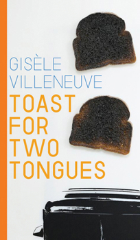 Toast for Two Tongues (Robert Kroetsch)