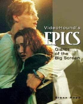 Paperback VideoHound's Epics: Giants of the Big Screen Book