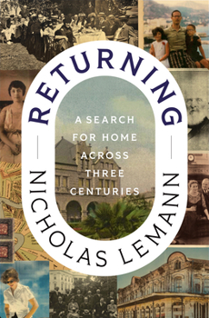 Hardcover Returning: A Search for Home Across Three Centuries Book