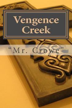 Paperback Vengence Creek Book