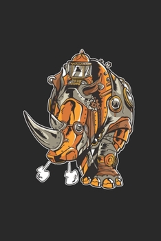 Notizheft: Blanko Notizheft mit Steampunk Nashorn |120 linierte Seiten | Softcover | ~ A5 Format | schönes Cover (German Edition)
