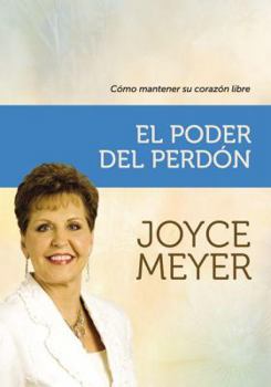 Paperback El poder del perdón: Cómo mantener su corazón libre (Spanish Edition) [Spanish] Book